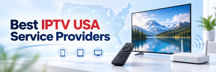 9 Best IPTV USA Service Providers (2026)